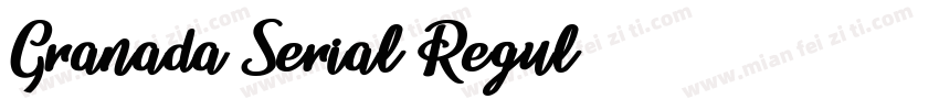 Granada-Serial Regul字体转换